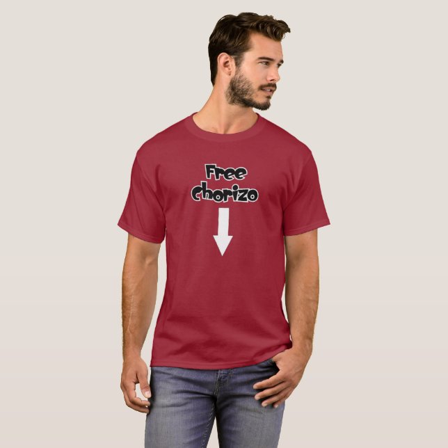 Freies Chorizo-T-Shirt T-Shirt (Vorne ganz)