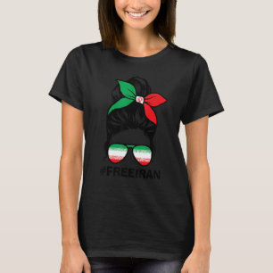 Freies Iran Frauen Leben Freiheit Unordentlicher K T-Shirt