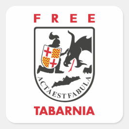 Freies Tabarnia 3 Quadratischer Aufkleber