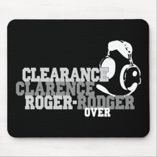 Freigabe Clarence Roger Rodger vorbei Mousepad