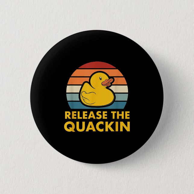 Freigabe des Quackin Quote Rubber Duckling Acc Button (Vorderseite)