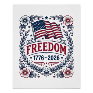 Freiheit 1776 Patriotischer Vintage-Flagge Blumenh Poster