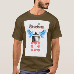 Freiheit 4 T-Shirt