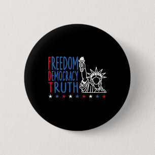 Freiheit Demokratie Wahrheit Patriotisch USA-Flagg Button