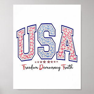 Freiheit Demokratie Wahrheit USA Anti-Trump 4. Jul Poster