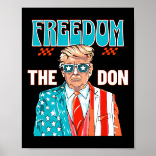 Freiheit Der Don 4. Juli Patriotische amerikanisch Poster