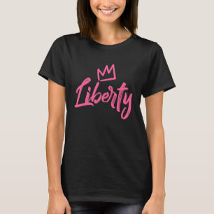 Freiheit die Königin Rosa Krone für die Frau genan T-Shirt