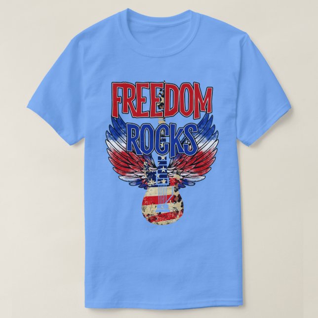 Freiheit Felsen usa Amerika 4. Juli T-Shirt (Design vorne)