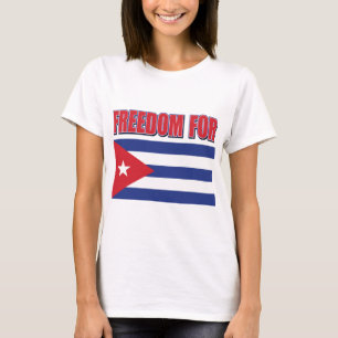 Freiheit für die kubanische Flagge T-Shirt