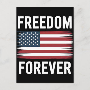 Freiheit für immer patriotisches amerikanisches Fl Feiertagspostkarte