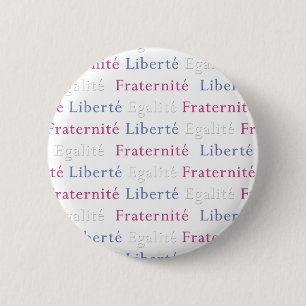 Freiheit Gleichheit Brüderlichkeit Tag der Bastill Button