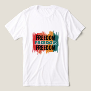 Freiheit - Inspiration für grafischen T - Shirt