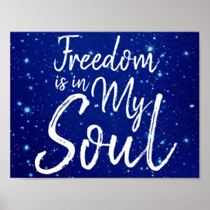 Freiheit ist in meinem Soul Poster