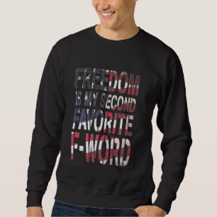 Freiheit ist mein zweiter F-Word T - Shirt 4.