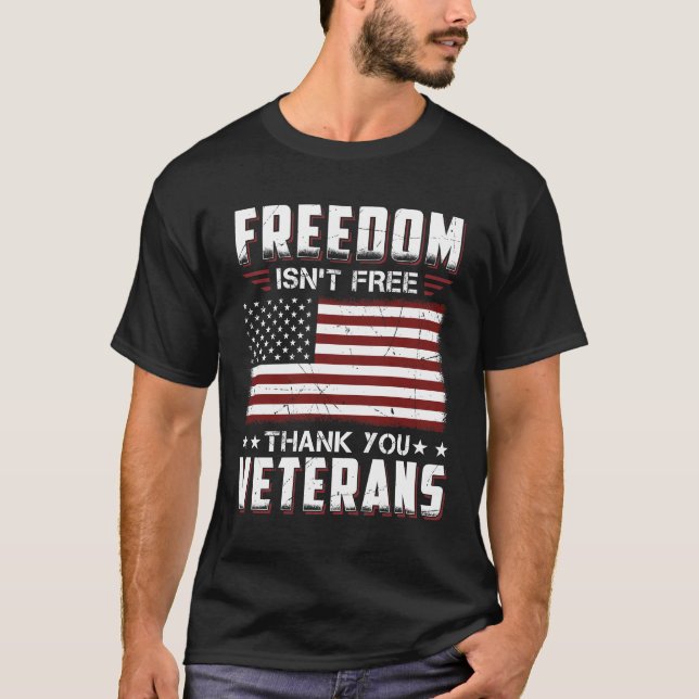 Freiheit ist nicht danken Ihnen die patriotischen T-Shirt (Vorderseite)