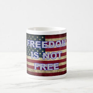 Freiheit ist nicht frei - amerikanische Flagge Kaffeetasse