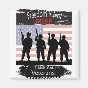 Freiheit ist NICHT frei, danke Veterane Magnet