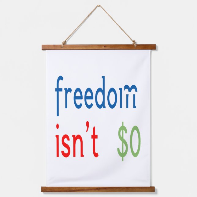 Freiheit ist nicht frei wandteppich mit holzrahmen (Vorderseite)