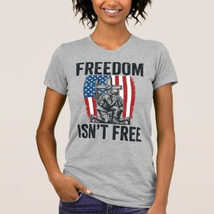Freiheit Ist Nicht Kostenlos Patriotisches Soldate T-Shirt