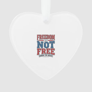 Freiheit ist nicht kostenlos patriotisches Veteran Ornament
