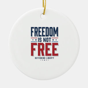 Freiheit ist nicht kostenlos patriotisches Vintage Keramik Ornament