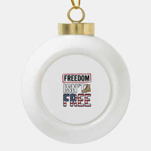 Freiheit Ist Nicht Kostenlos Vintage Patriotisches Keramik Kugel-Ornament