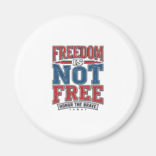 Freiheit ist nicht umsonst - Patriotisches Veteran Magnet