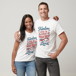 Freiheit lebt in jedem Herzschlag – Zitat zum 4. J T-Shirt