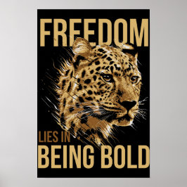 Freiheit liegt in der Kühne Leopard Lover Poster