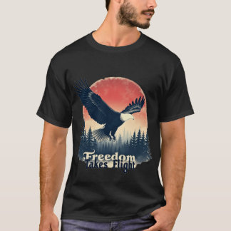 Freiheit nimmt Flug T-Shirt