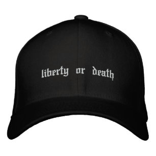 Freiheit oder Tod bestickter Hut