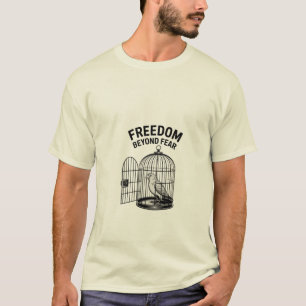 Freiheit ohne Angst T-Shirt