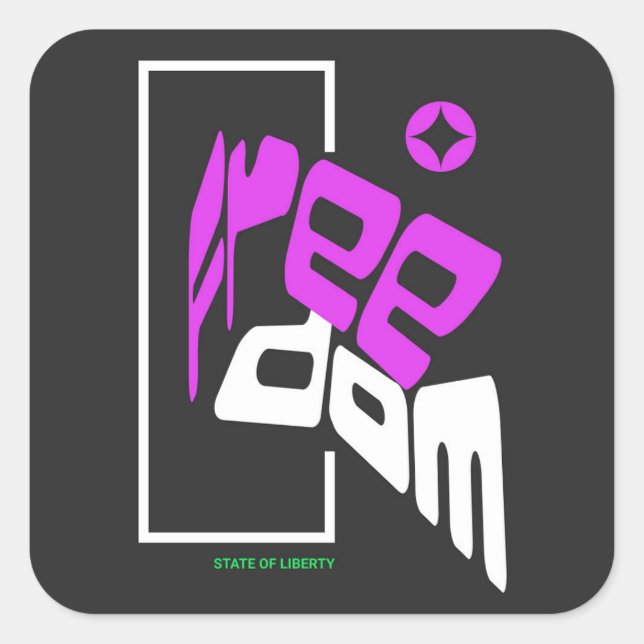 Freiheit - Staat der Freiheit Quadratischer Aufkleber (Vorderseite)