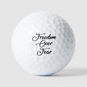 Freiheit über Angst Golfball