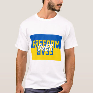 Freiheit über Angst Unterstützung der ukrainischen T-Shirt