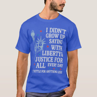 Freiheit und Gerechtigkeit für alle Menschenrechte T-Shirt