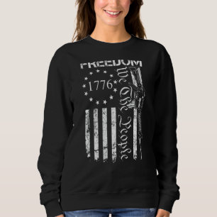 Freiheit Wir Das Volk Ar15 Usa-Flagge Pro Waffe A Sweatshirt