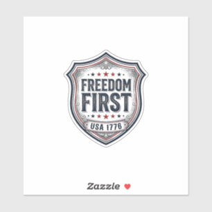 Freiheit zuerst Patriotischer Schild Vintage-Shirt Aufkleber