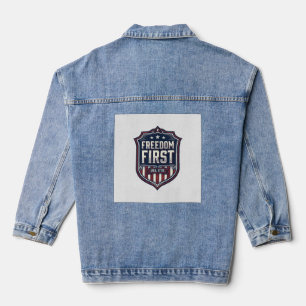 Freiheit zuerst USA 1776 Patriotisches Schild T-Sh Jeansjacke