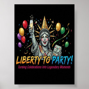 Freiheit zur Party Statue of Liberty-Feier Poster