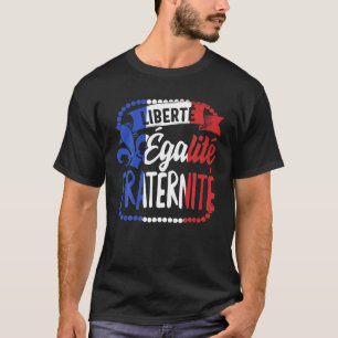 Freiheitsgleichheit Brüderlichkeit Französischer N T-Shirt