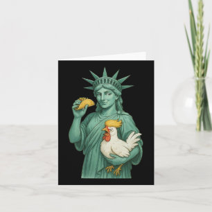 Freiheitsstatue subtile Anti Trump Chicken Taco Karte