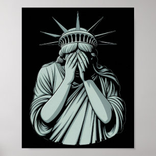 Freiheitsstatue Trauriges Amerika Poster