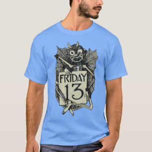 Freitag, den 13. Jinx 1913 T-Shirt