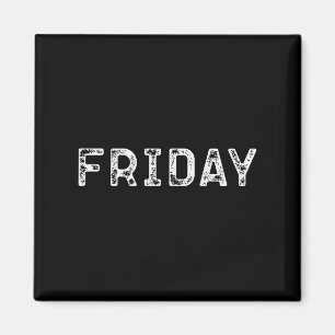 Freitag _ Wochentage Freitag  Magnet