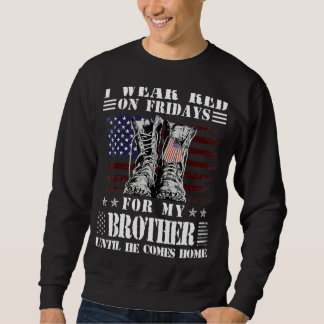 Freitags trage ich Rot für meinen Bruder, bis er k Sweatshirt