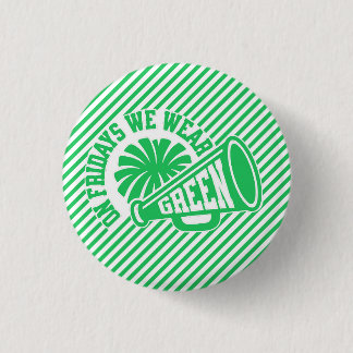 Freitags tragen wir grün Spieltag Megaphon Button