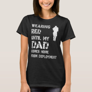 Freitags tragen wir Rot, bis mein Vater Zuhause ko T-Shirt