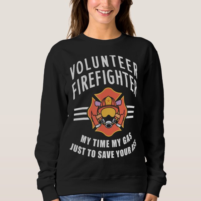 Freiwillige Feuerwehrgestaltung für Feuerwehrleute Sweatshirt (Vorderseite)