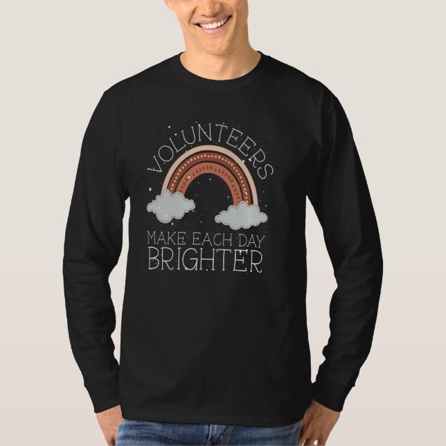Freiwillige machen jeden Tag heller T-Shirt (Vorderseite)